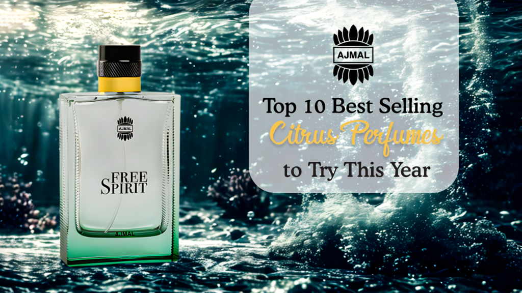 Top 10 Best Selling Citrus Perfumes to Try This Year